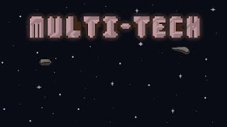 MULTI-TECH - Let's Talk About My New Project