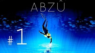 ABZU Прохождение {часть 1}