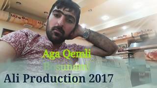 Sen Oldun Eskde Ciceyim Seninle Doyunur Ureyim 2017 Aga Qemli