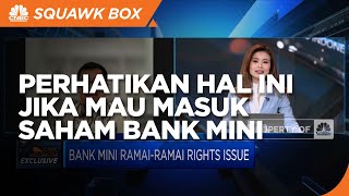 Mau Masuk ke Saham Bank Mini? Perhatikan 3 Hal Penting ini