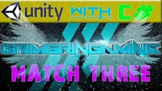 Match Three Tutorial PT. 1 - Unity3D with C# [PACKAGE INCLUDED]