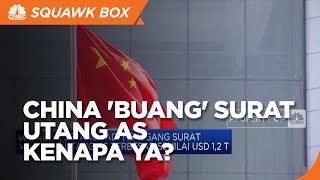 China 'Buang' Surat Utang AS di Era Bunga Tinggi