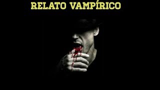 EL SUSTENTO • RELATO VAMPÍRICO