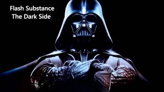 Flash Substance - The Dark Side