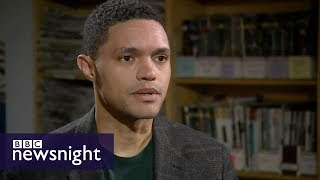 Trevor Noah on Donald Trump and racism in the US – BBC Newsnight
