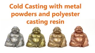 Cold Casting with Metal Powder and Polyester Casting Resin