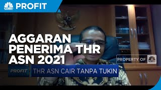Kemenpan RB Soal Naiknya Anggaran & Penerima THR ASN 2021