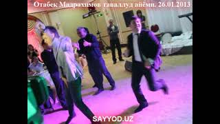 Otabek Madrahimov 2013 tavallud ayyomi