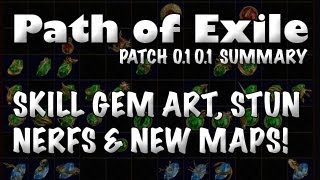 Path of Exile News: Patch 0.10.1 New Skill Gem Art, Maps & Stun Balancing!