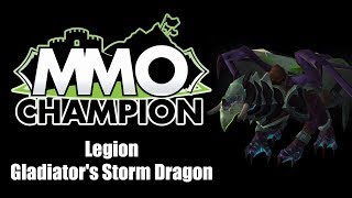 Patch 7.3 - Gladiator's Storm Dragon
