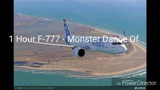 1 Hour F-777 - Monster Dance off