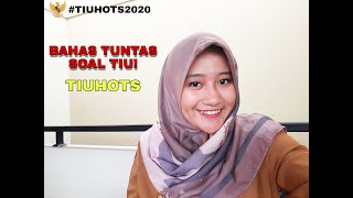 TRIK JAWAB SOAL TIU! TIU ITU MUDAH! TIU HOTS CPNS 2020
