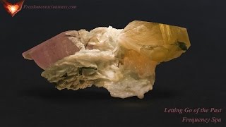 Letting Go of the Past Energetic/Frequency Healing - Release Trauma - Remove Conditioning