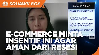 Jaga Bisnis Kala Resesi Menghantui, e-Commerce Butuh Insetif Ini!