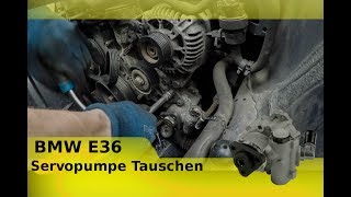 BMW E36 Servopumpe Tauschen