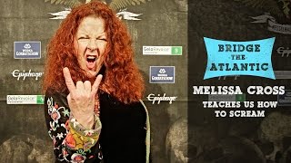 Screaming Lessons w/Melissa Cross (Vocal Coach: Corey Taylor - Slipknot, Stone Sour) | Deleted Scene