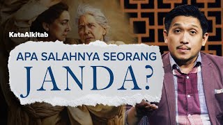 #KataAlkitab REBORN - APA SALAHNYA SEORANG JANDA?