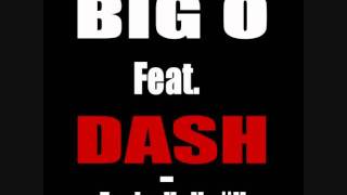 BIG O Ft. DASH - Fucka Ur Ikväll