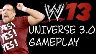 WWE 13 - UNIVERSE 3.0 GAMEPLAY!!