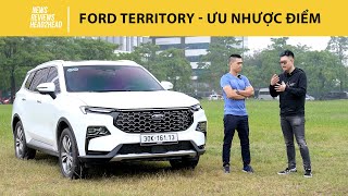 Người dùng chia sẻ chi tiết ƯU NHƯỢC ĐIỂM Ford Territory