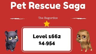Pet Rescue Saga Level 1662 - No Boosters