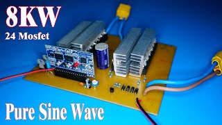 How to make 8kW Pure Sine Wave inverter 12V/24V/48V to 110V/220V/380V