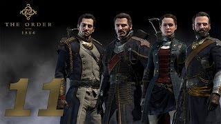 The Order 1886 Прохождение Часть 11 walkthrough part 11   Братья по Оружию