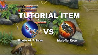 Tutorial item #3: Blade of 7 seas atau Malefic Roar?