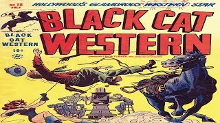 Black Cat Western No 18 Comic Book Movie