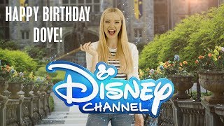 Happy Birthday Dove Cameron! | Disney Channel