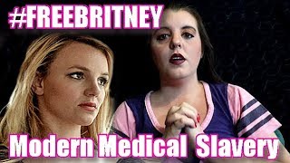 #FreeBritney From legalized modern medical slavery! SHE NEEDS HELP!