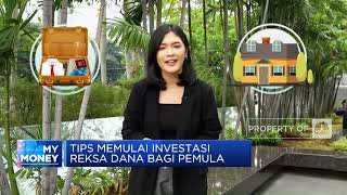 Tips Memulai Investasi Reksa Dana Bagi Pemula