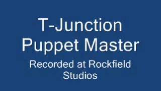 T-Junction Puppet master