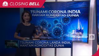 Tsunami Corona India, Hantam Komoditas Dunia
