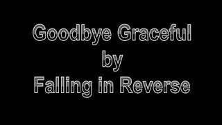 Falling in Reverse - Goodbye Graceful (Traducido al español)
