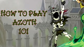 How to play Azoth 101