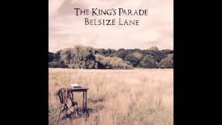 The King's Parade - Belsize Lane (Official Audio)