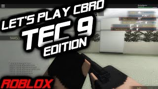 LET'S PLAY CBRO TEC-9 EDITION