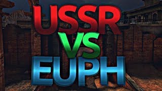 Forward Assault - USSR vs Euphoria Scrim Highlights BO3
