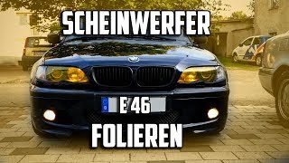 E46 Scheinwerfer folieren | E36 TAZ