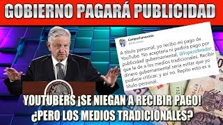 AMLO PAGARÁ PUBLICIDAD COMERCIAL ¡YOUTUBERS NO ACEPTAREMOS!