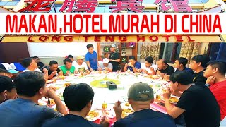 Nginep di Hotel Murah & Makan Malam  | vlog2 Kota Yiwu