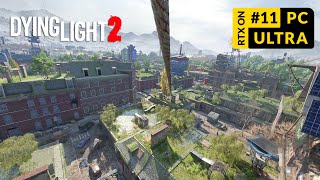 Dying Light 2 Gameplay Walkthrough No Commentary | Part 11