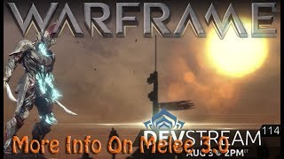 Warframe - More Info On Melee 3.0
