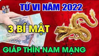 TUỔI GIÁP THÌN 1964 NAM MẠNG NĂM 2022, CẢI VẬN ĐỔI ĐỜI, TRẢ SẠCH NỢ NẦN, TIỀN ĐẾM CHAI TAY KHÔNG HẾT