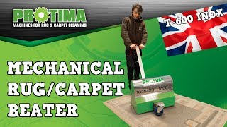 MECHANICAL RUG/CARPET BEATER - TORNADO T-600 INOX EN