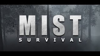 КАК РАЗЖЕЧЬ КОСТЁР/НАЙТИ ТАЧКУ/СДЕЛАТЬ ДОМ/СОХРАНИТЬСЯ/СОВЕТЫ - Mist Survival