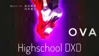 Highschool dxd Born OVA!!✓