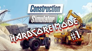 Construction Simulator 3 Hardcore mode Episode 1