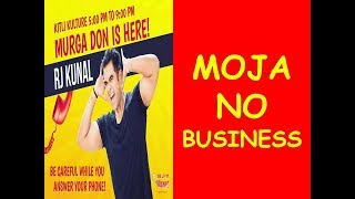 ||RJ KUNAL || MIRCHI MURGA ||MOJA NO BUSINESS!! ||